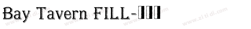 Bay Tavern FILL字体转换